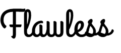 Flawless